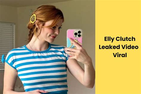 elly clutch leaked|r/Disastrous26